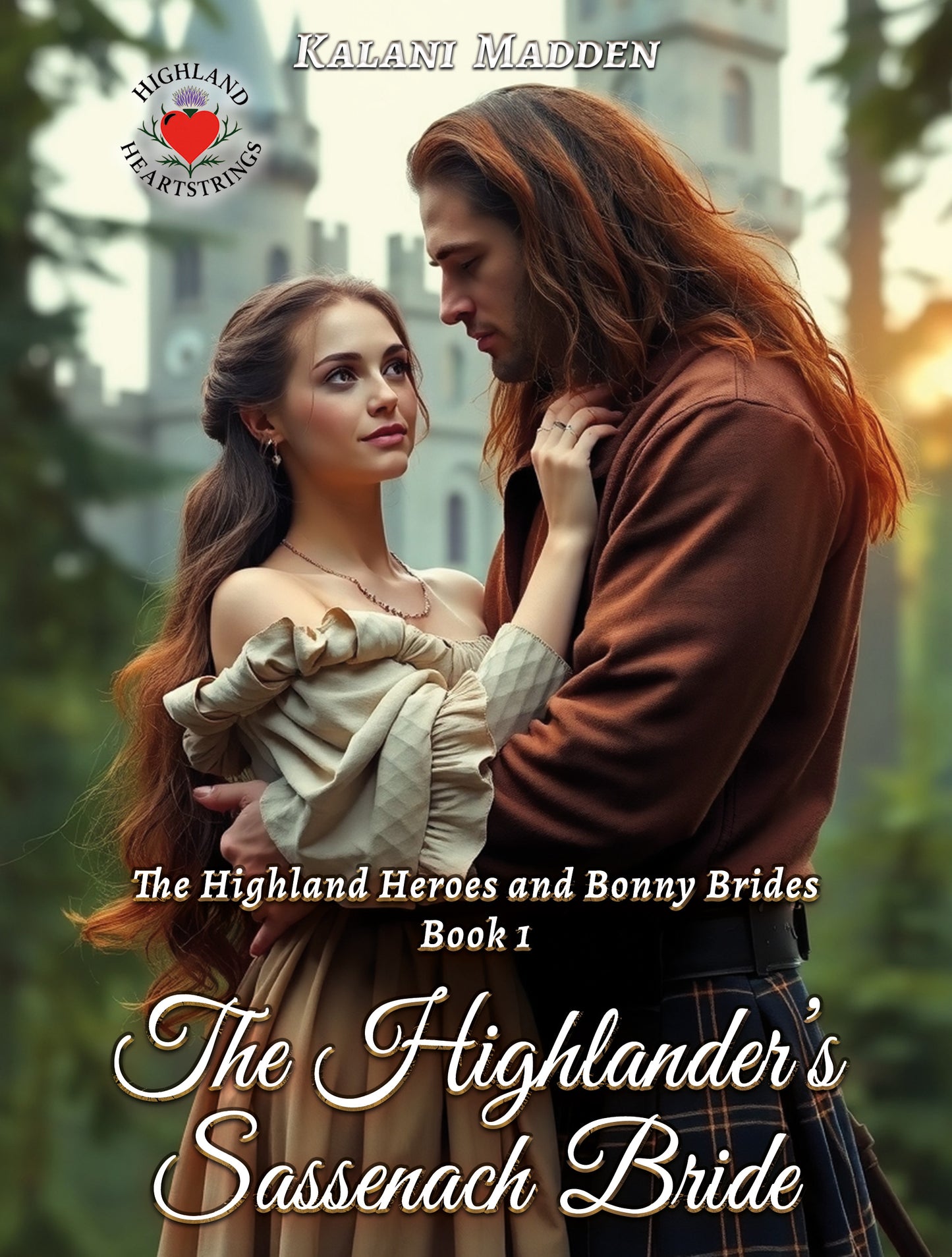 The Highlander’s Sassenach Bride - EBook