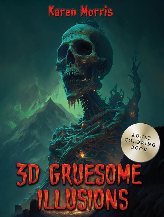 3D Gruesome Illusions