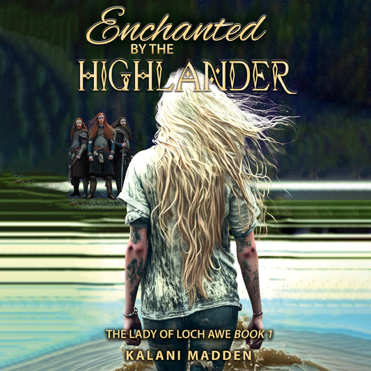 Enchanted By The Highlander Audio Book