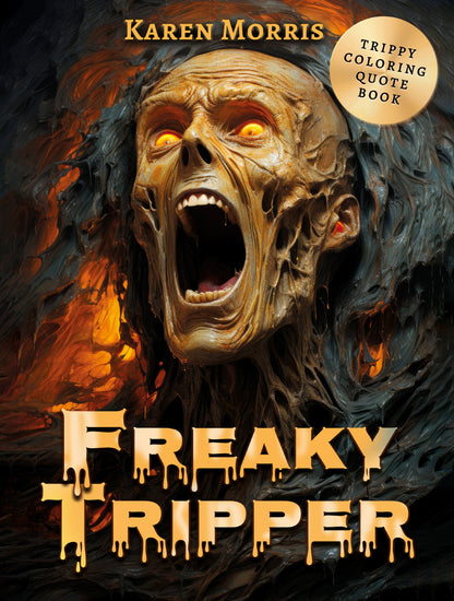 Freaky Tripper