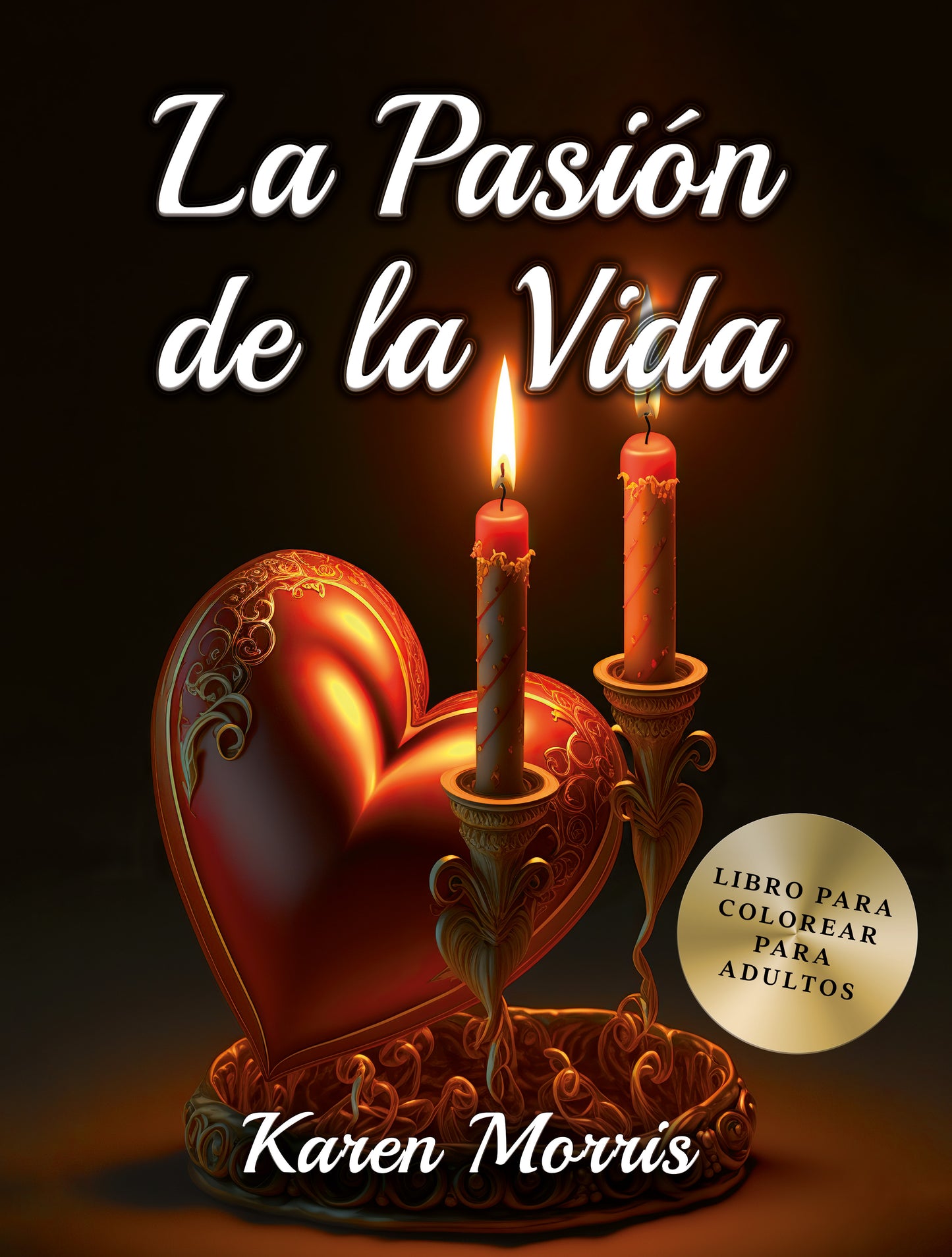 La Pasión De La Vida