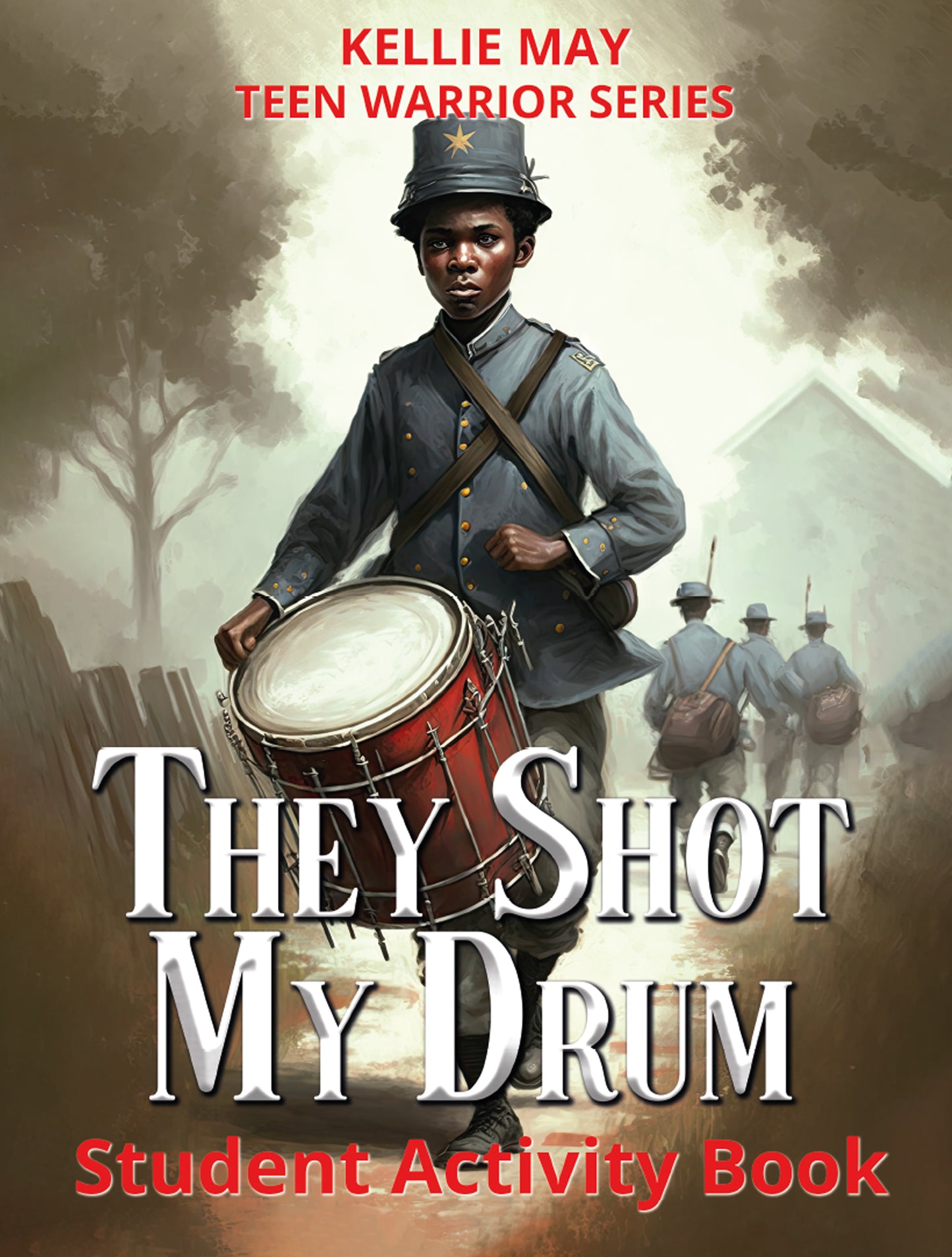 They Shot My Drum Student Activity Book