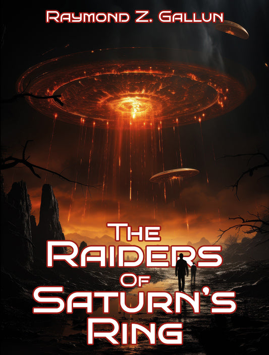 The Raiders Of Saturn's Ring EBook