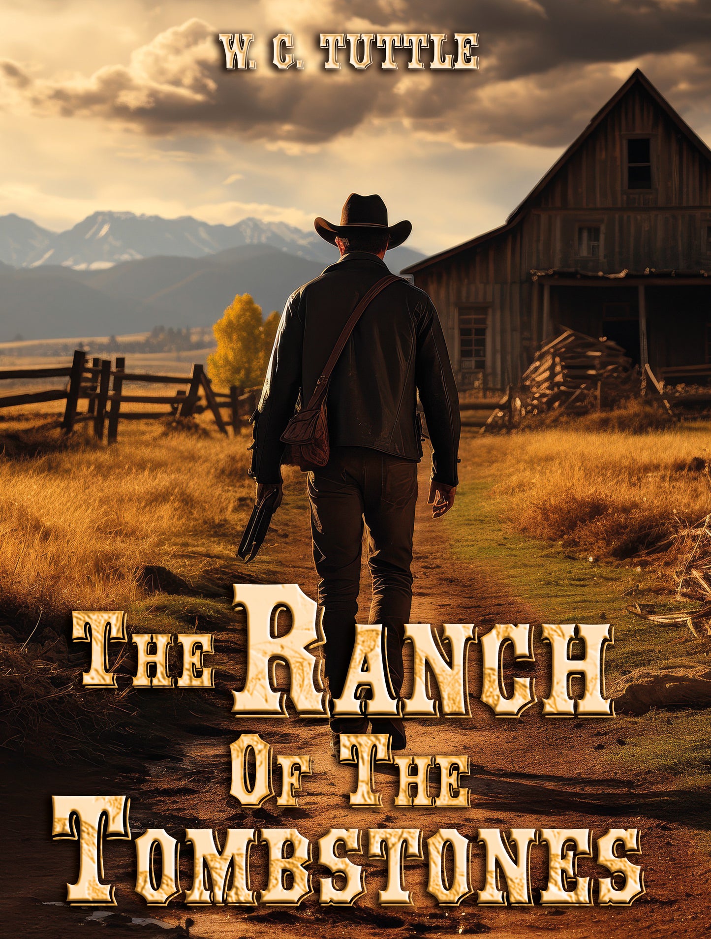 The Ranch Of The Tombstones EBook