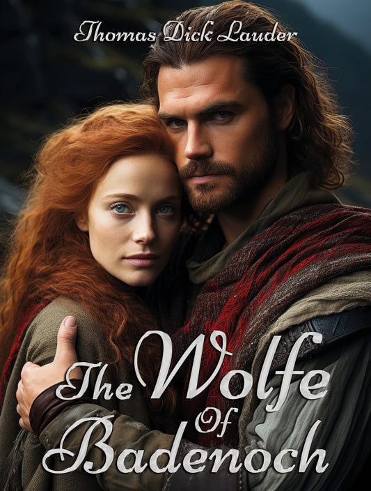 The Wolf Of Badenoch EBook