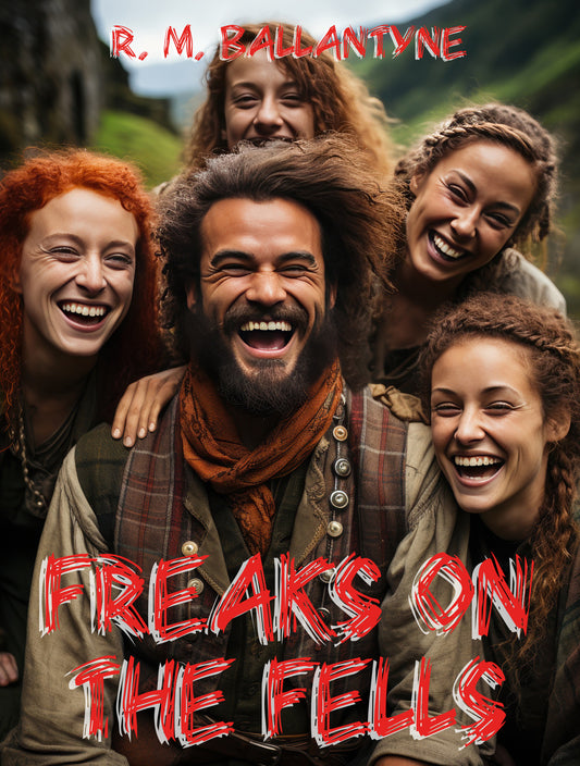 The Freaks On The Fells EBook