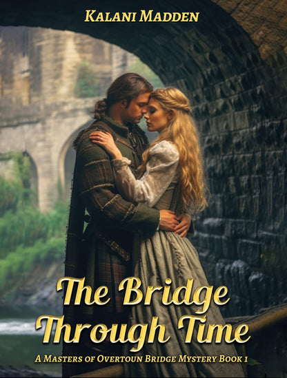 The Bridge Through Time Paperback