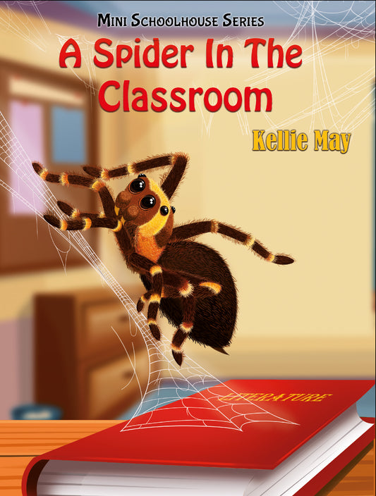 A Spider In The Classroom EBook