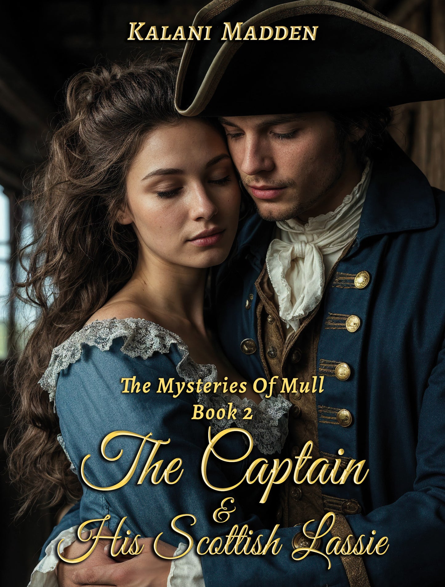 The Captain And His Scottish Lassie EBook