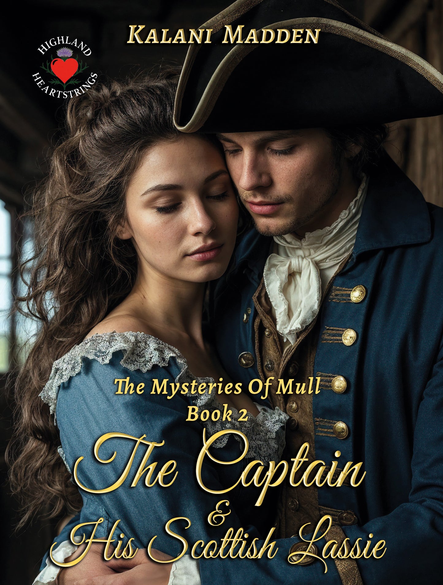 The Captain And His Scottish Lassie Paperback